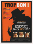 escrocs mais pas trop