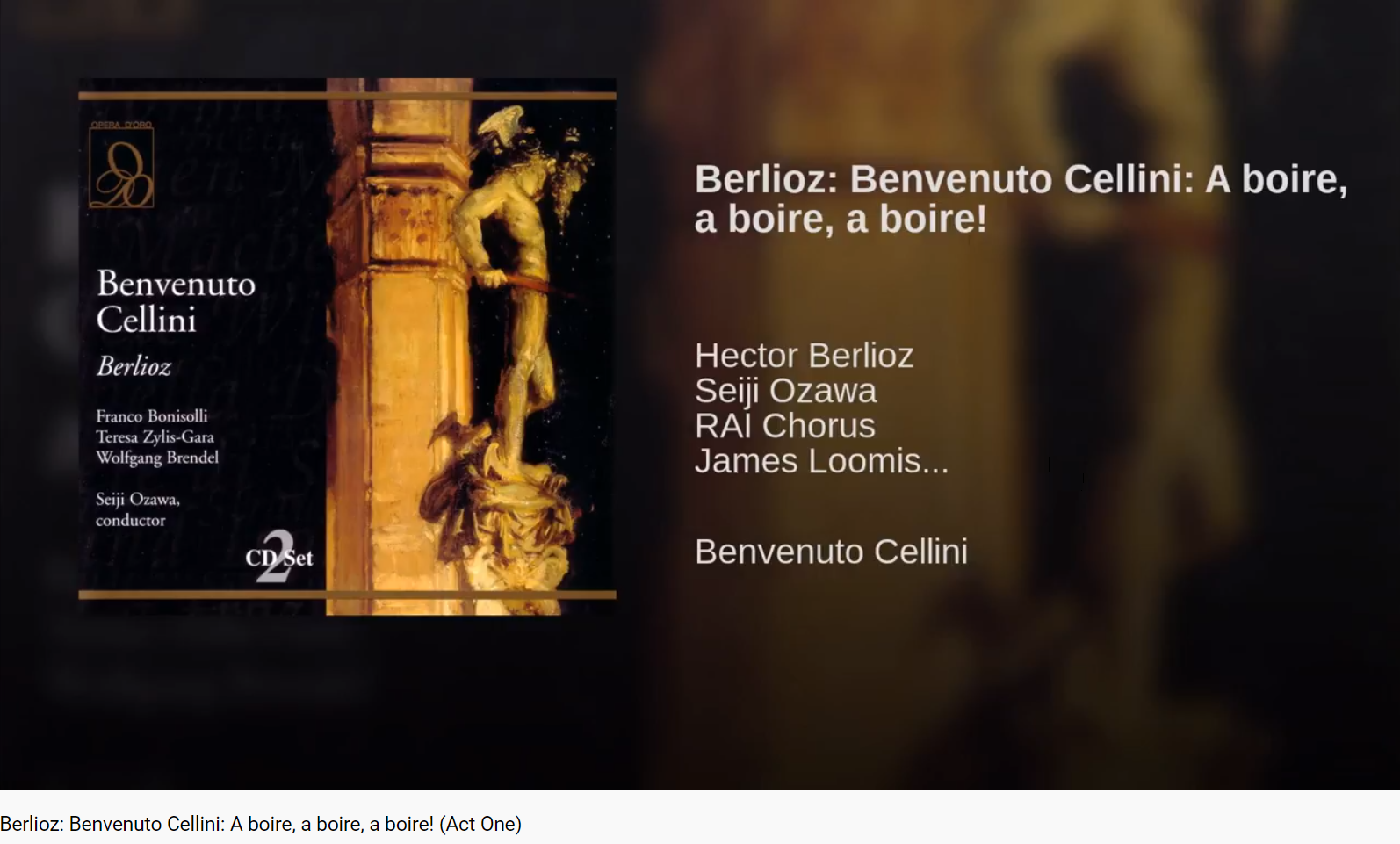 Berlioz Benvenuto Cellini A boire a boire a boire