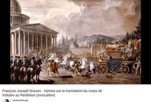 Gossec hymne sur la translation du corps de Voltaire au Panthéon