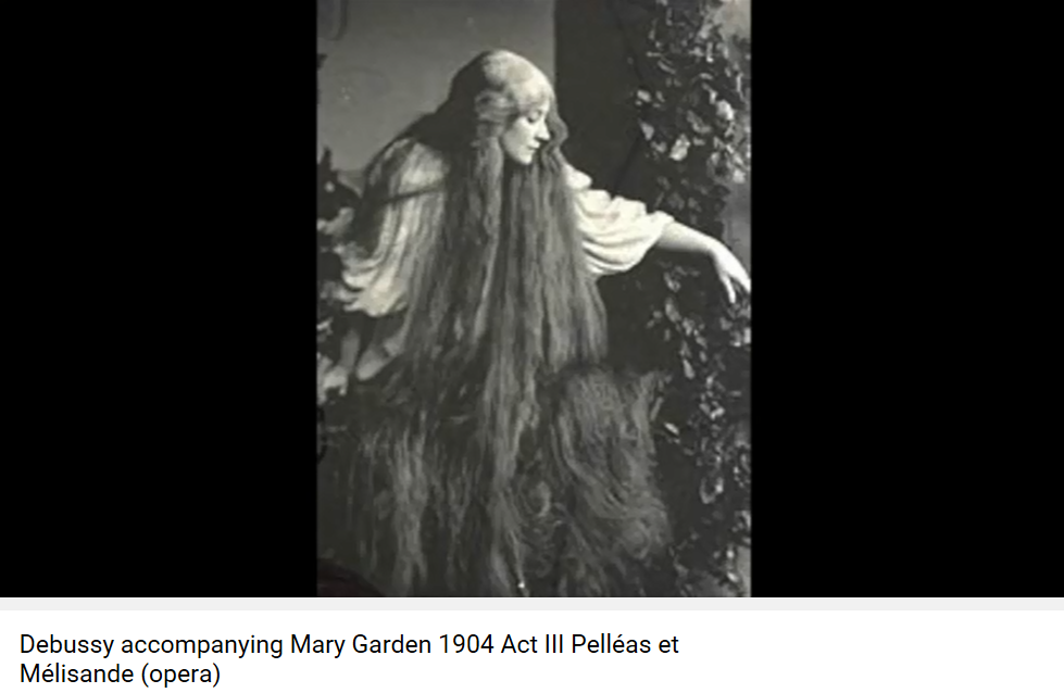 Debussy Pelléas mes longs cheveux descendent Mary Garden