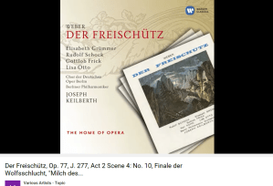 Weber Freischutz Acte II Gorges du loup