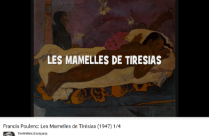 Poulenc Apollinaire les Mamelles de Tirésias