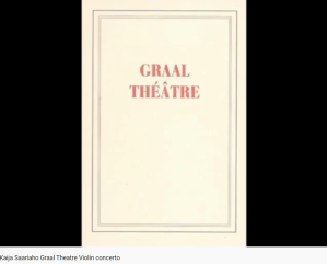 Saariaho Graal Théâtre