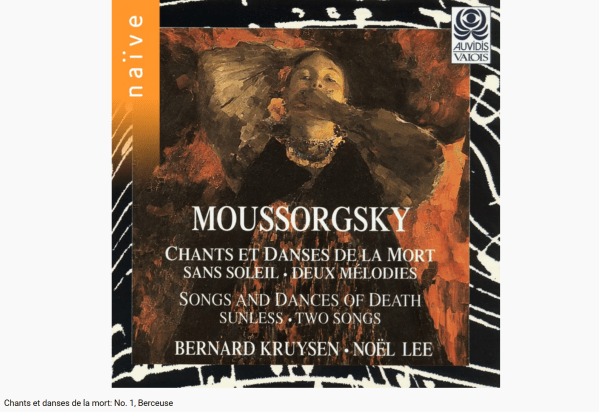 Moussorgski chants et danses de la mort - Berceuse