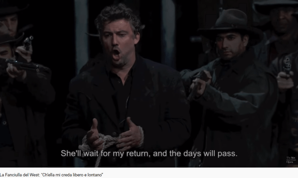 Puccini la fanciulla del west Ch'ella mi creda libero (MET)