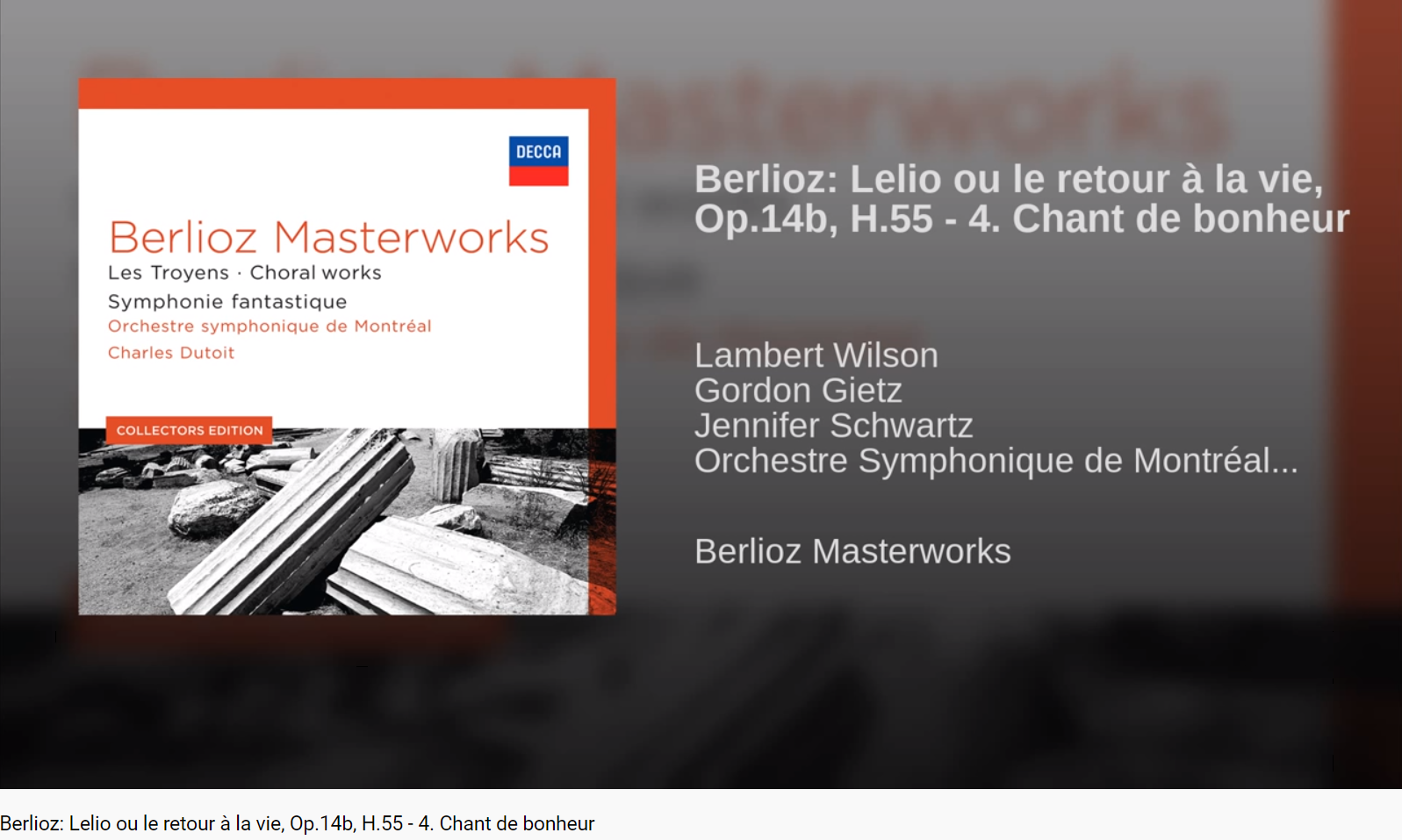 Berlioz Lélio ou le retour à la vie Chant de bonheur