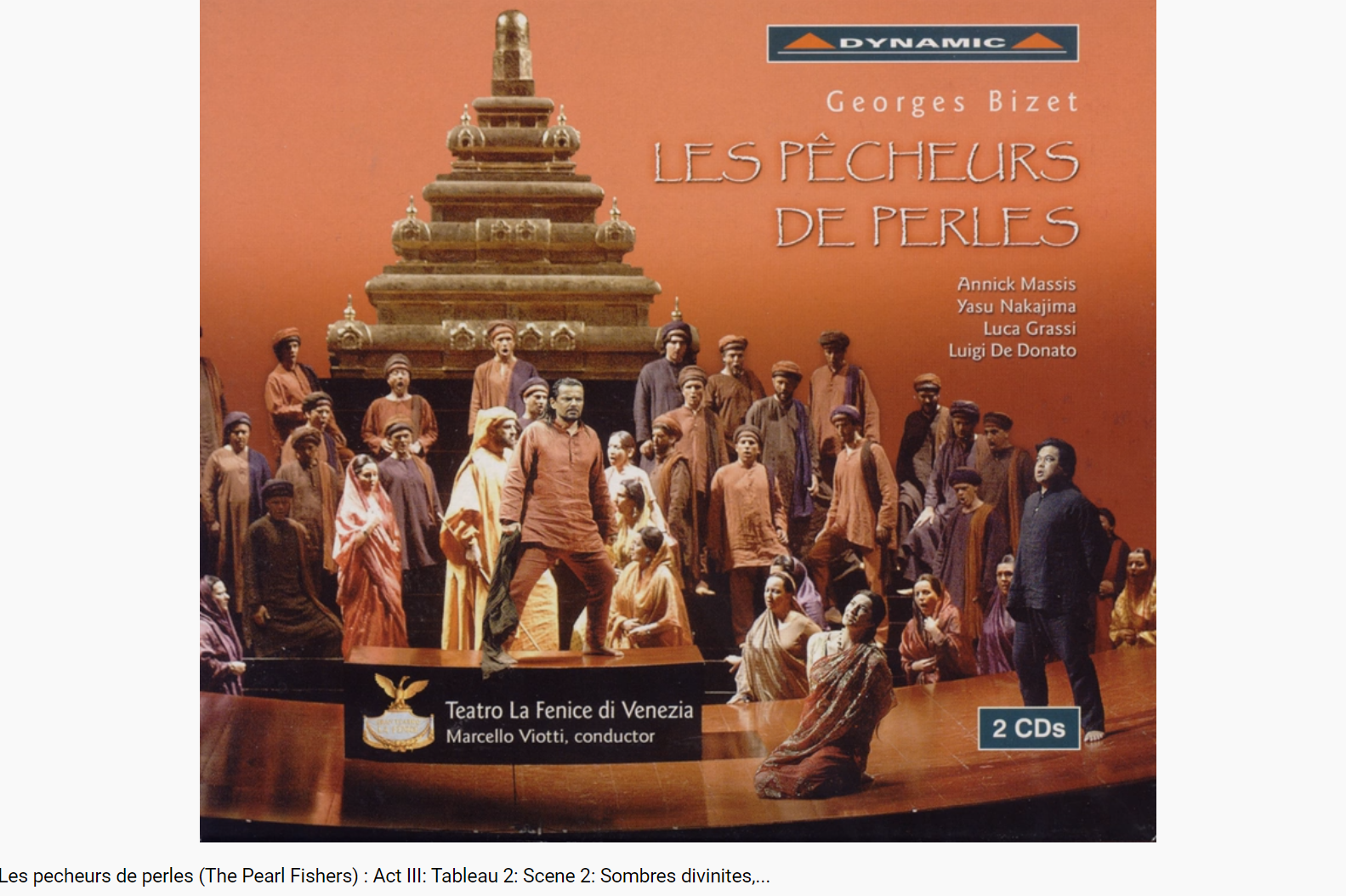 Bizet Les Pêcheurs de perles Sombres divinités