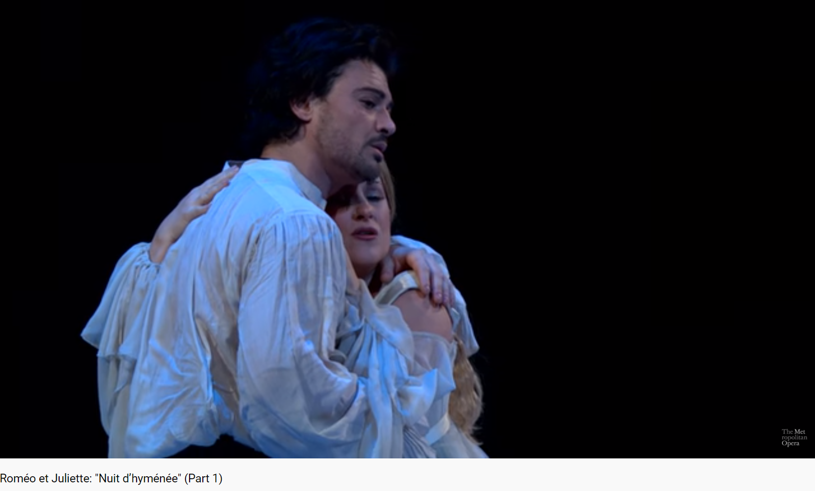 Gounod Roméo et Juliette Nuit d'hyménée (MET 2017)