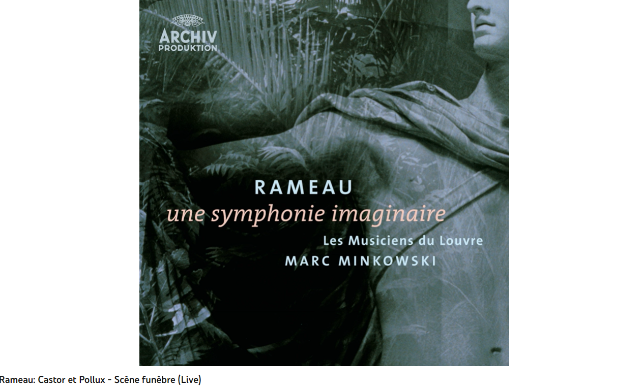 Rameau Castor et Pollux Scène funèbre