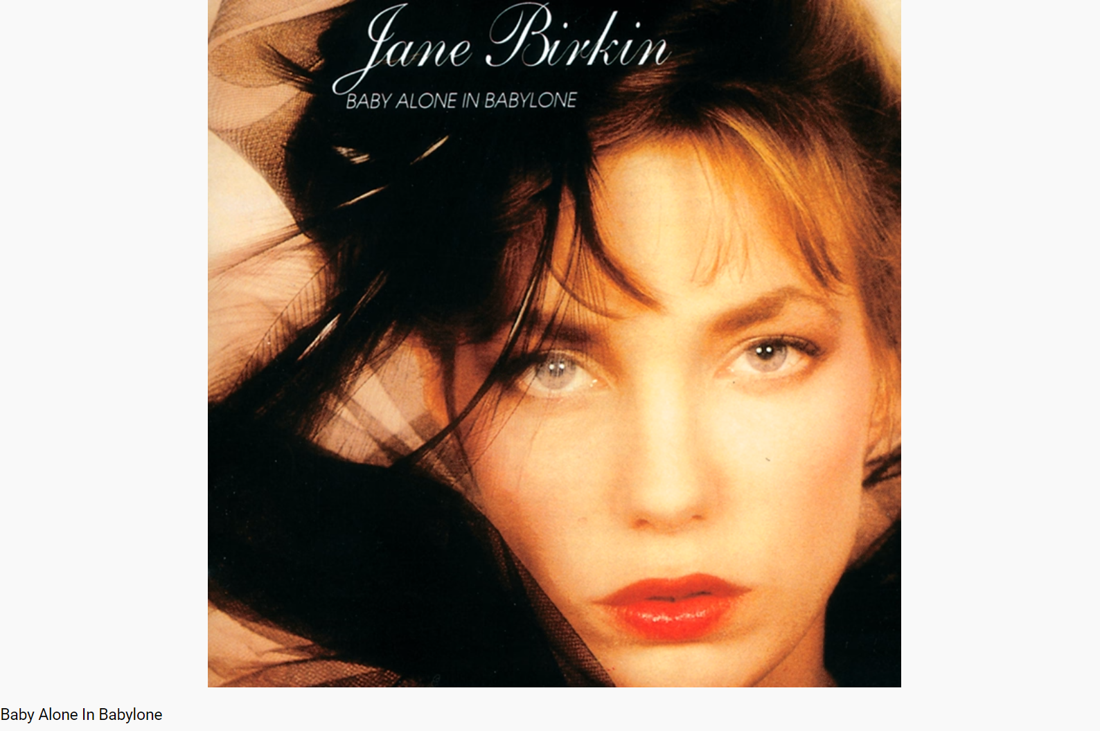 Gainsbourg Baby Alone in Babylone