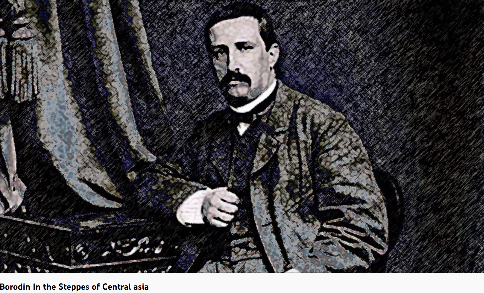 Borodine Dans les steppes de l'Asie centrale