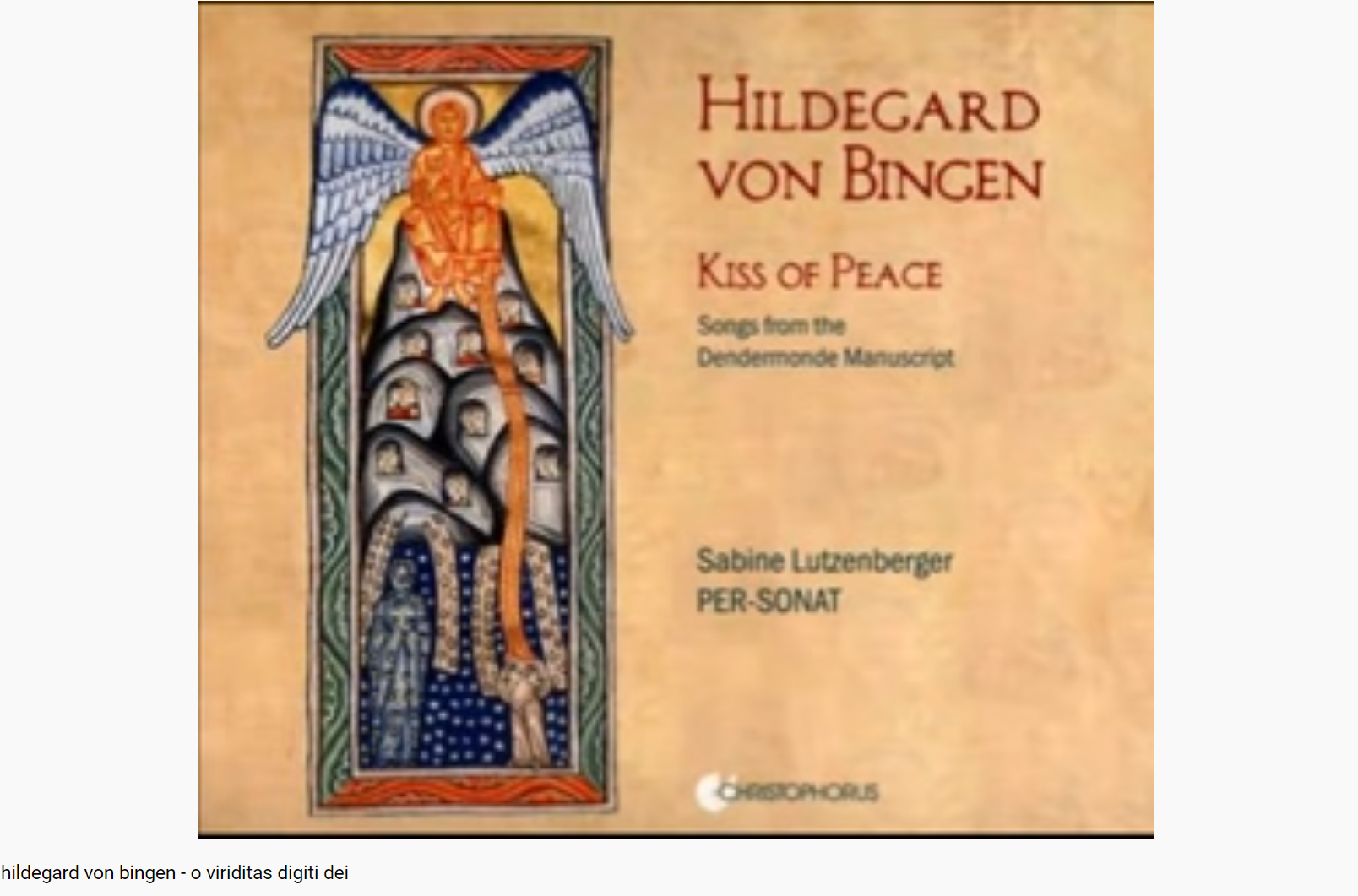Hildegard von Bingen O viriditas digiti dei