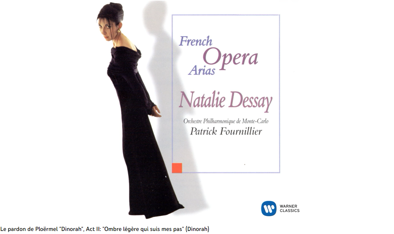 Meyerbeer Dinorah ou le pardon de Ploërmel Ombre légère qui suit mes pas