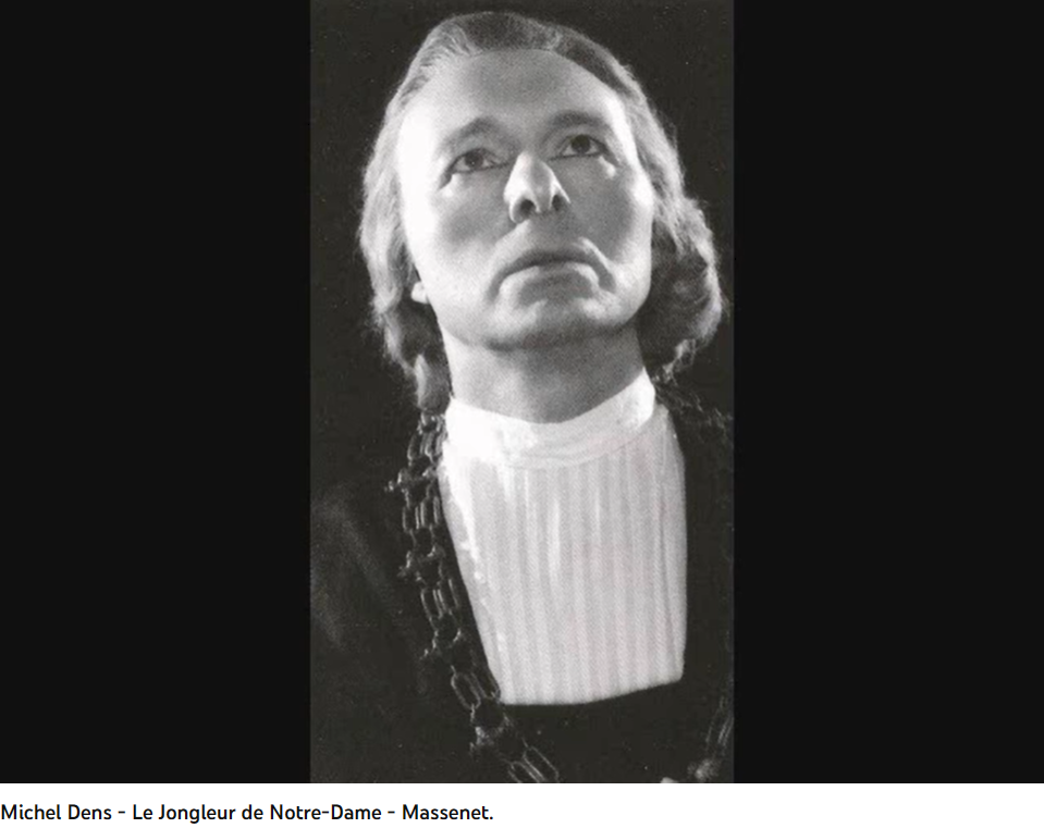 Massenet le Jongleur de Notre-Dame