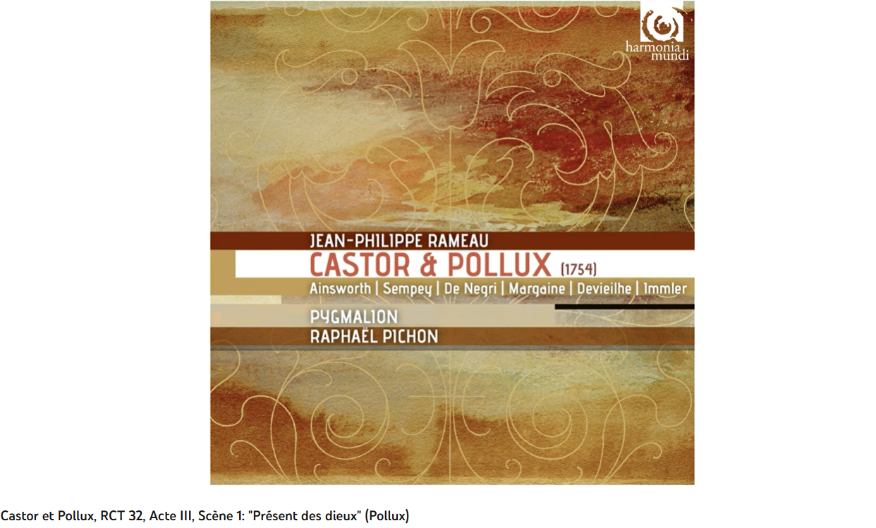 Rameau Castor et Pollux Présent des dieux
