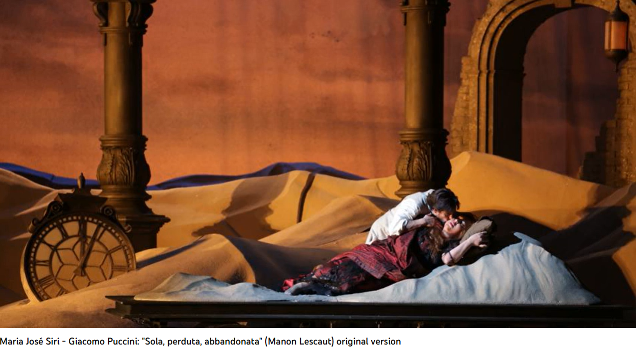 Puccini Manon Lescaut Sola, perduta, abbandonata