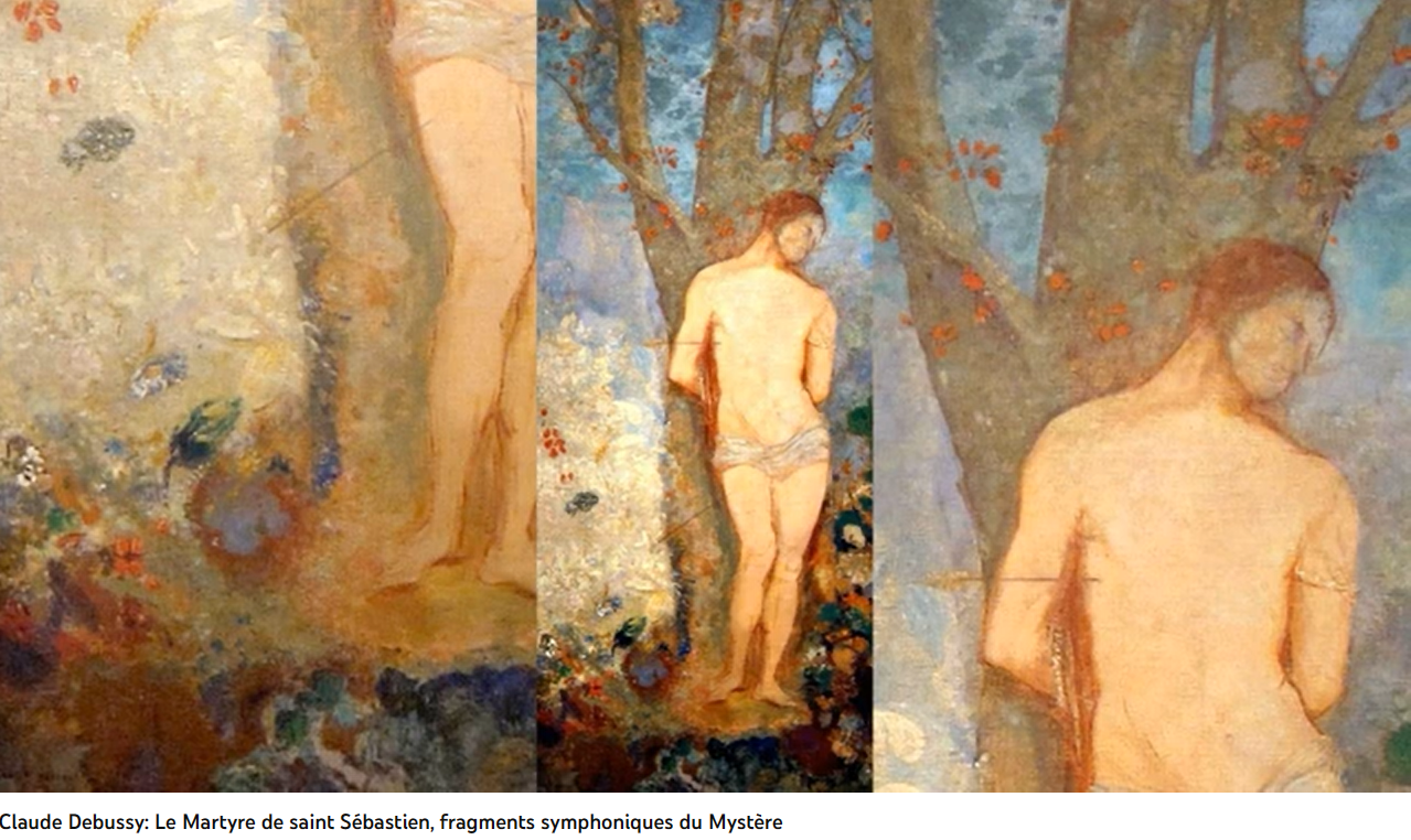 Debussy le Martyre de Saint-Sébastien
