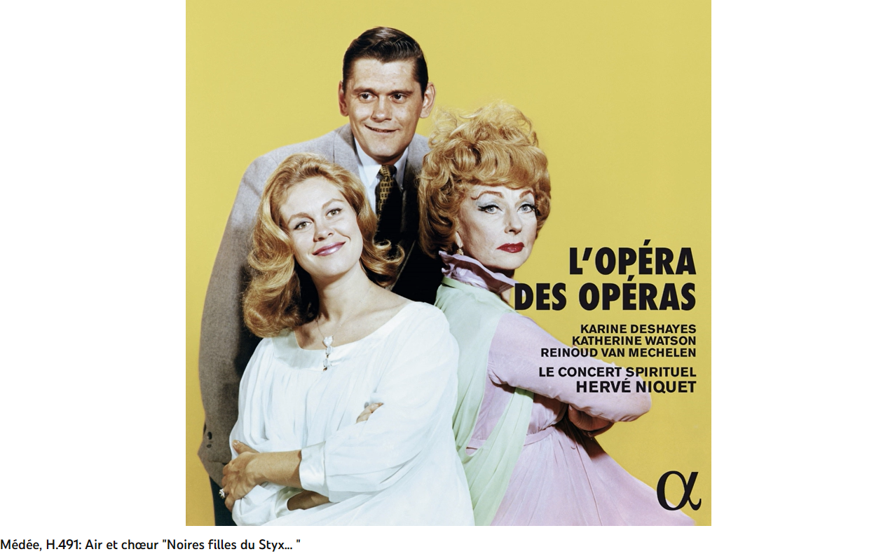 Charpentier Médée Noires filles du Styx