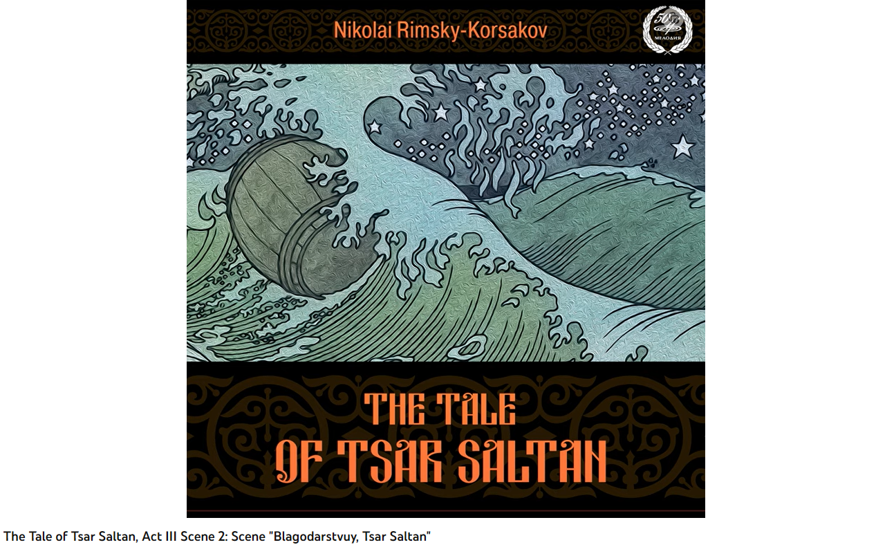 Rimsky-Korsakov Le Conte du tsar Saltan Acte III scène 2 Merci Tsar Saltan