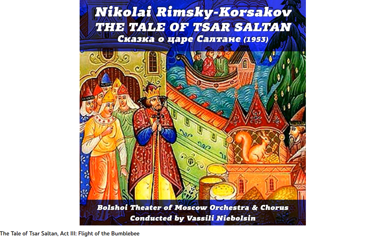 Rimsky-Korsakov Le Conte du tsar Saltan Flight of the Bumblebee