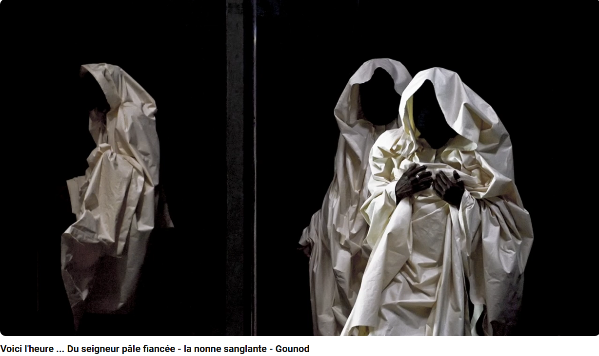 Gounod la nonne sanglante Acte II Voici l'heure... du seigneur pâle fiancé